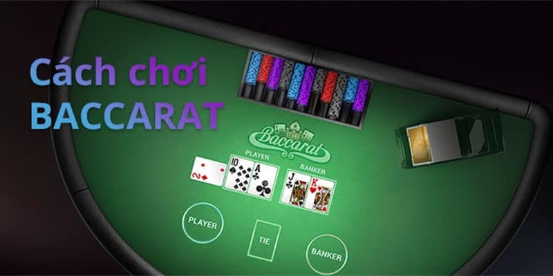 Quy trình để chơi Baccarat HUBET đúng cách