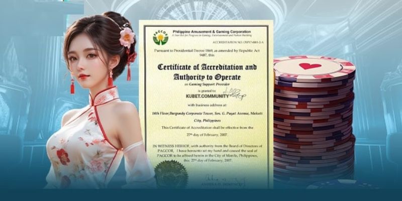 Giấy phép từ PAGCOR khẳng định thương hiệu uy tín trên thị trường cá cược