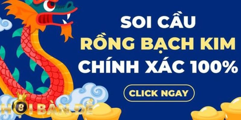 Giới thiệu những hình thức soi cầu rồng bạch kim điển hình