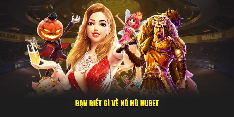 Về slot quay hũ đổi thưởng