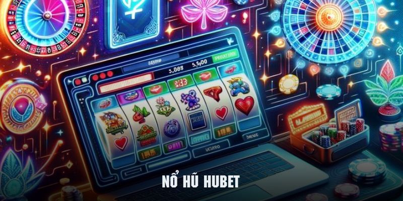 Thuật ngữ Slot game HUBET
